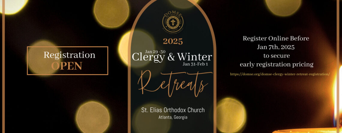 AMEN at the DOMSE Winter Retreat hosted by St. Elias Church in Atlanta, GA – Jan 29 – Feb 1, 2024